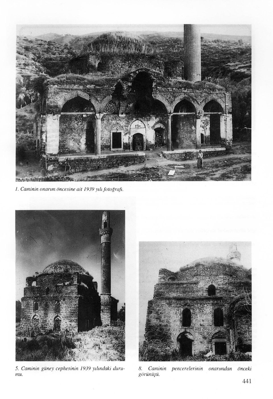 Caminin güney cephesinin 1939