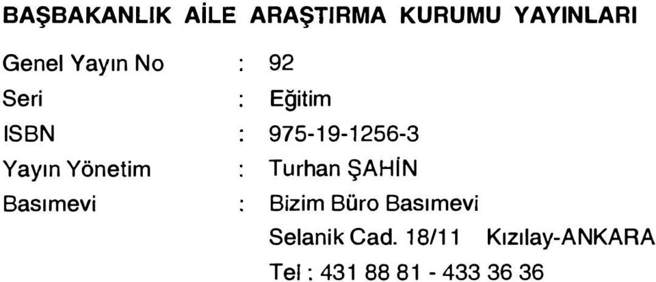 975-19-1256-3 Turhan ŞAHiN Bizim Büro Basımevi