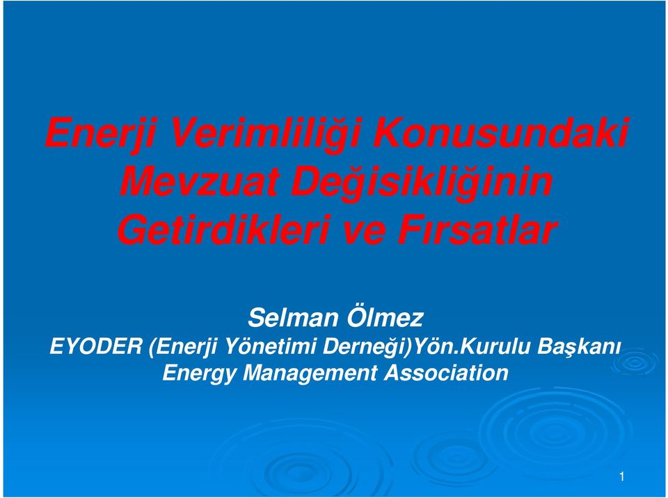 Selman Ölmez EYODER (Enerji Yönetimi