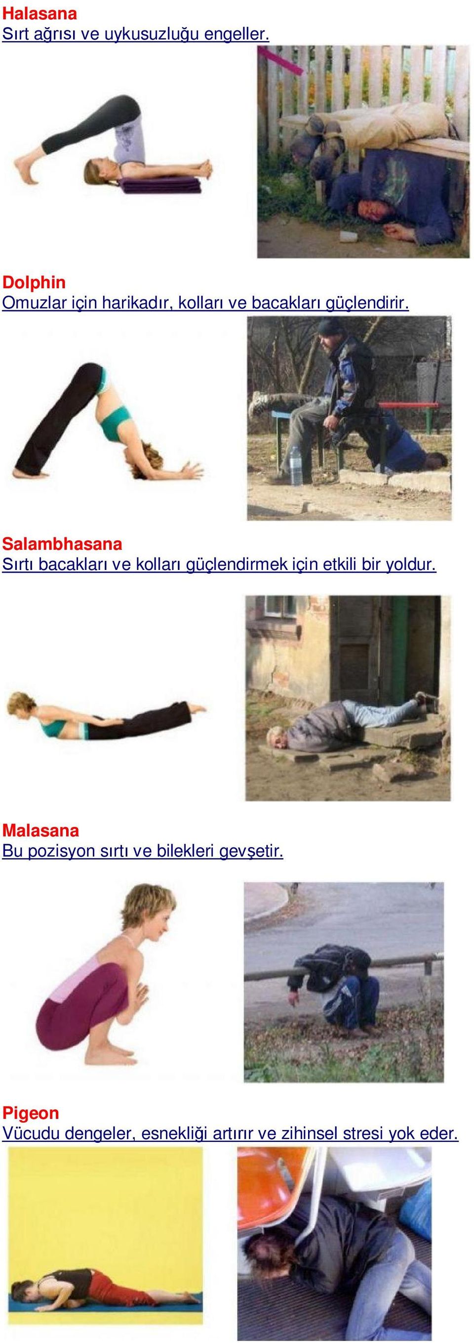 Salambhasana rt bacaklar ve kollar güçlendirmek için etkili bir yoldur.