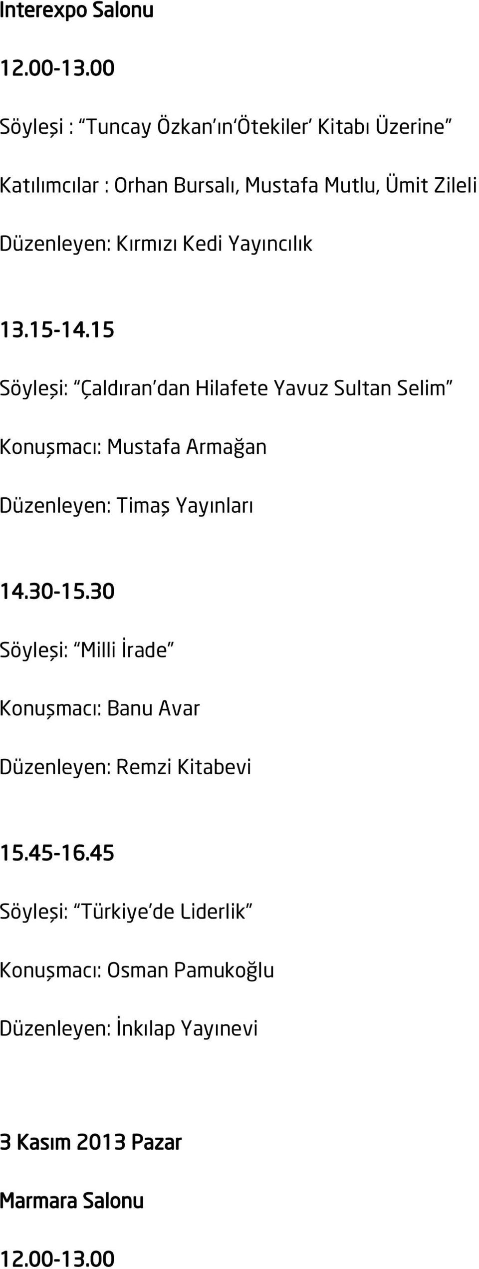 Kırmızı Kedi Yayıncılık 13.15-14.