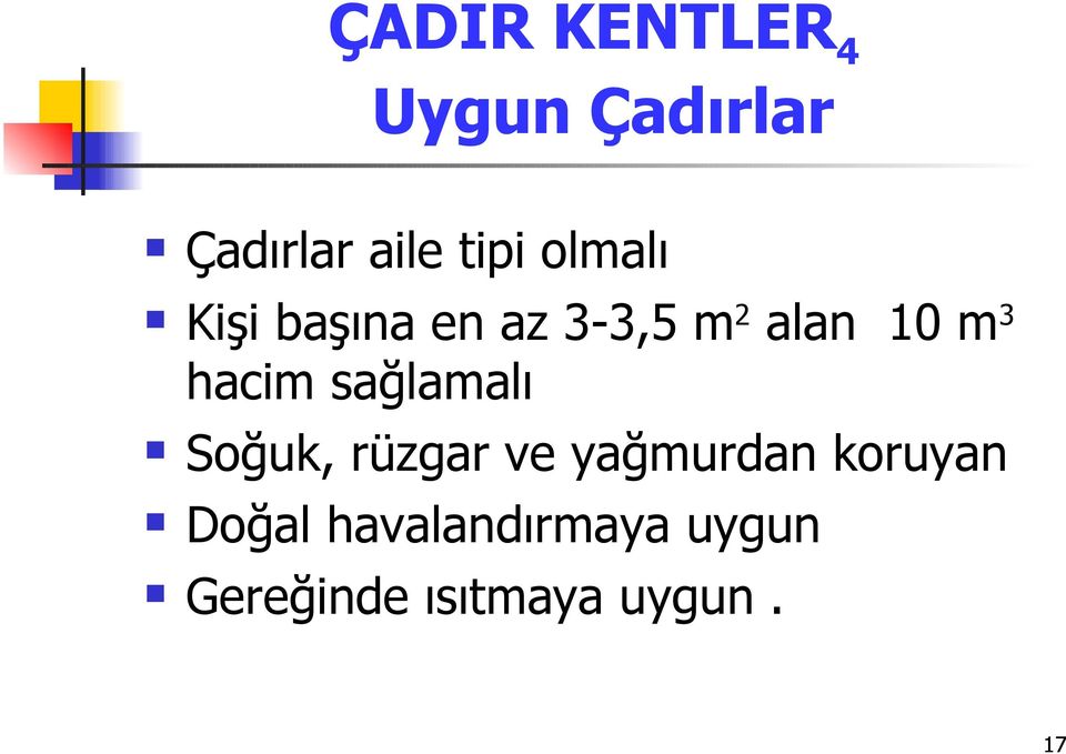 hacim sağlamalı Soğuk, rüzgar ve yağmurdan