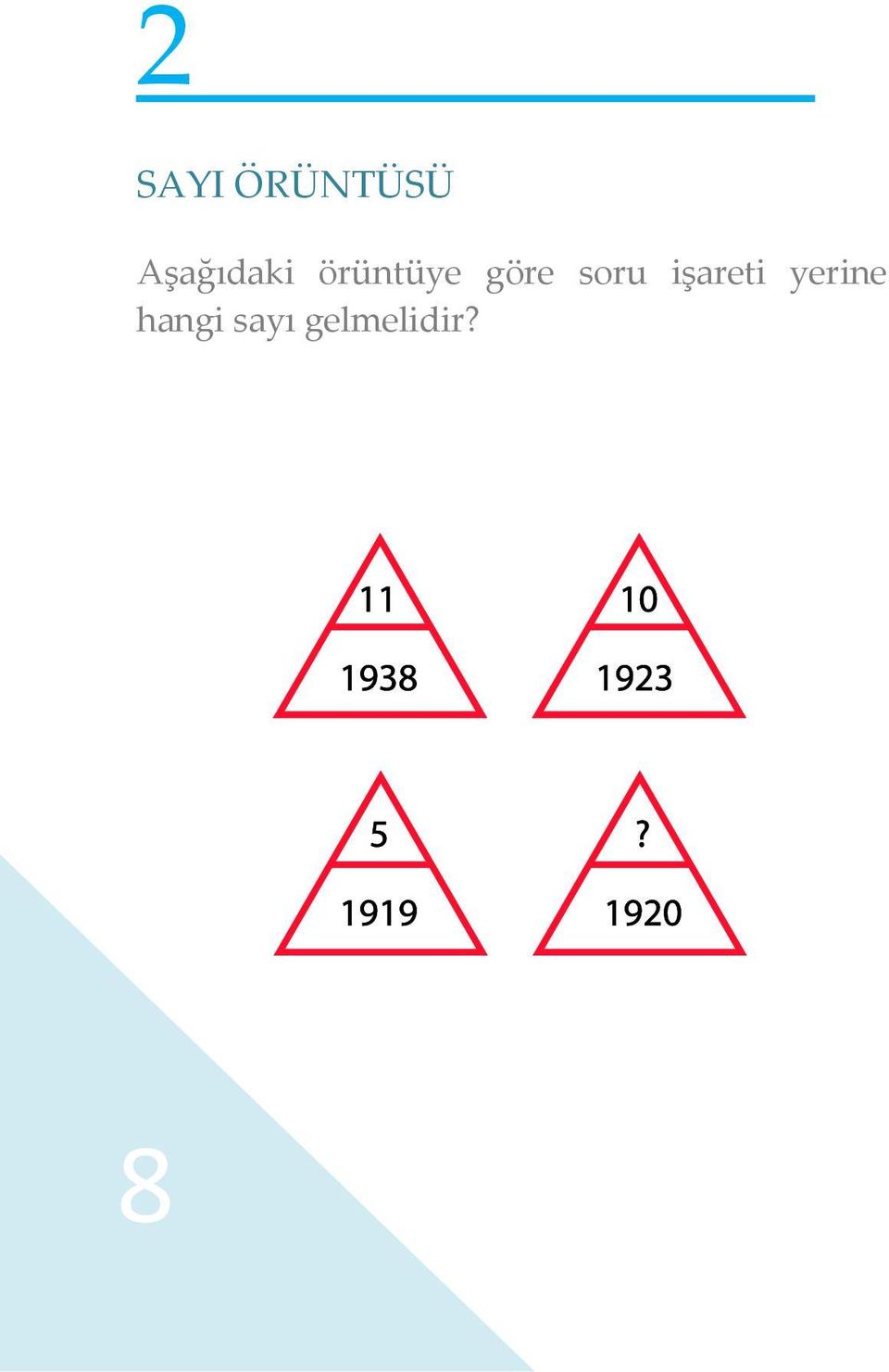 göre soru işareti