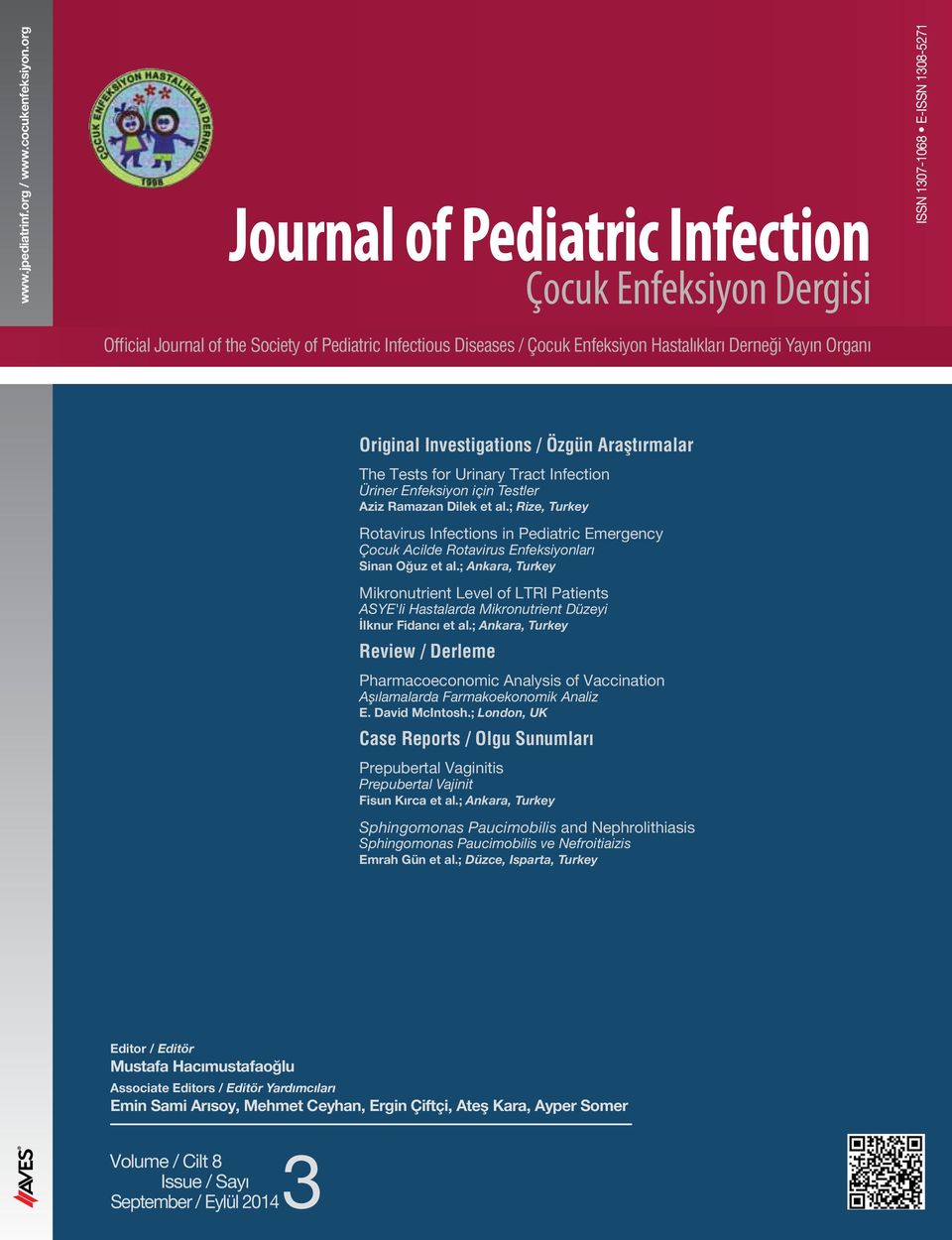 et al.; Rize, Turkey Rotavirus Infections in Pediatric Emergency Çocuk Acilde Rotavirus Enfeksiyonları Sinan Oğuz et al.