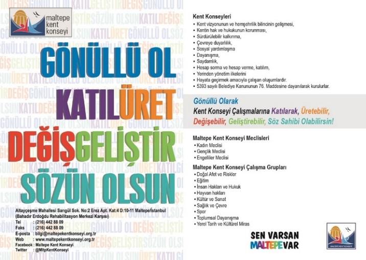 15 3.4.Kurumsal Materyaller 3.4.1.Logo ve Motto Maltepe Kent Konseyi nin bir önceki dönemde oluşturduğu logo ve mottomuz Maltepe Belediyesi Basın Müdürlüğü çalışanlarının katkılarıyla yeniden