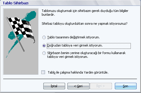 Resim 2.10: Tasarım sihirbazı İlgili alanların seçiminden sonra sihirbaz form düzeninin nasıl olacağını sorar. Resim 2.11: Tasarım sihirbazı Son aşamada forma bir isim verilir.