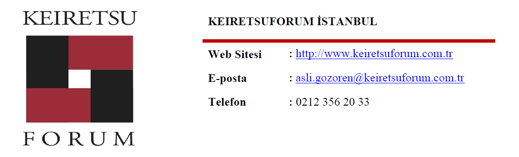 KEİRETSU FORUM İSTANBUL Düzenlenmiş Faaliyetler 14 Nisan 2015 Keiretsu Forum Yatırımcı Söyleşileri: Hamsi Finger Buluşması. 16 Nisan 2015 Girişim Tarama Toplantısı.