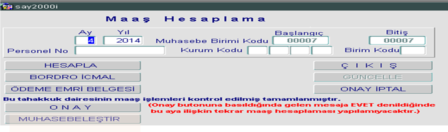 DÖNERSERMAYE KATKI PAYI MATRAHININ BİRLEŞTİRİLMESİ Döner sermaye katkı payı ödemesine ait matrahlar KBS Maaş İşlemleri menüsünde bulunan Döner Sermaye formundan yüklenerek Muhasebe Birimine