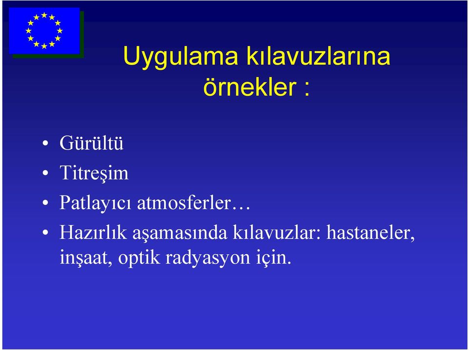 atmosferler Hazırlık aşamasında