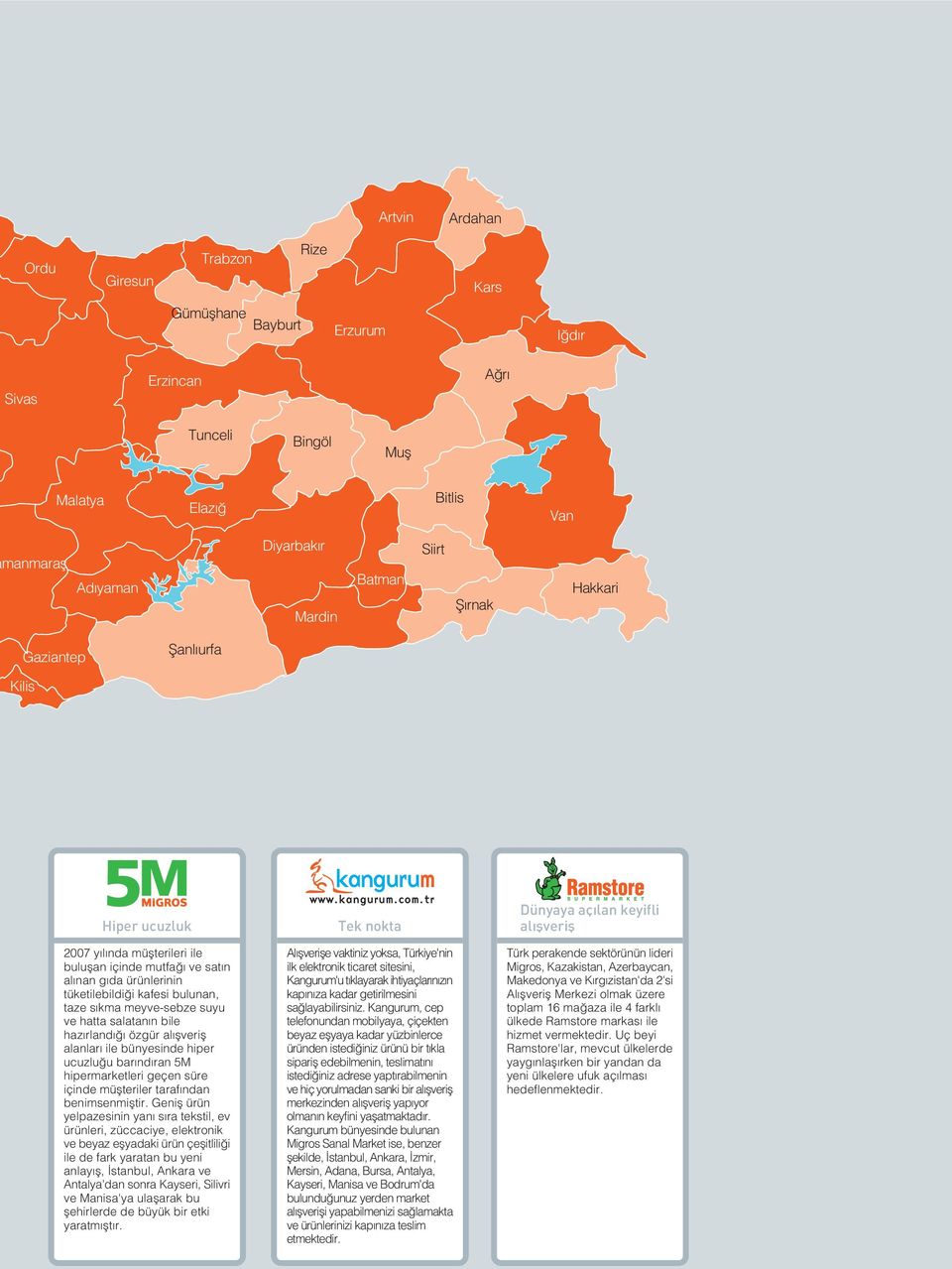 hatta salatan n bile haz rland özgür al flverifl alanlar ile bünyesinde hiper ucuzlu u bar nd ran 5M hipermarketleri geçen süre içinde müflteriler taraf ndan benimsenmifltir.