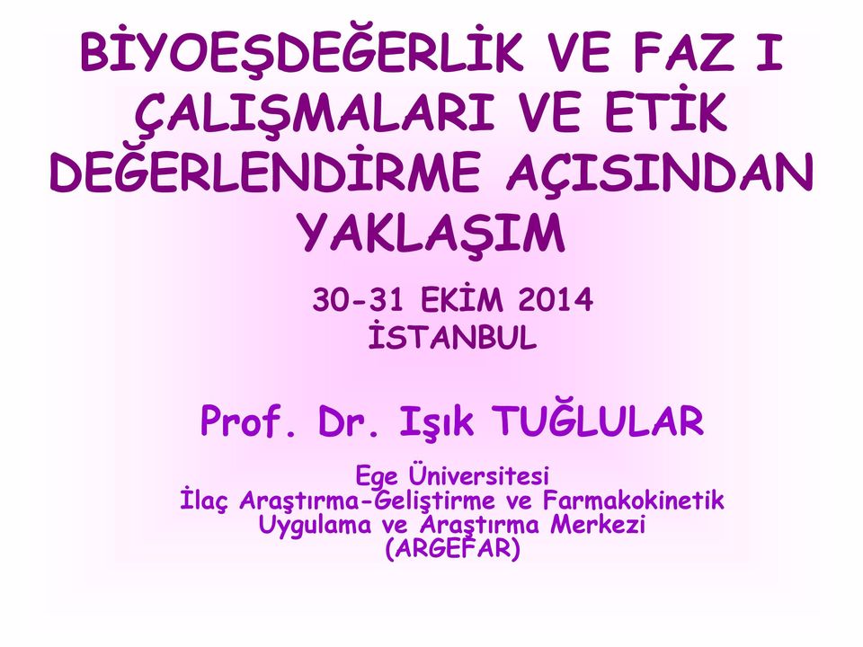 İSTANBUL Prof. Dr.