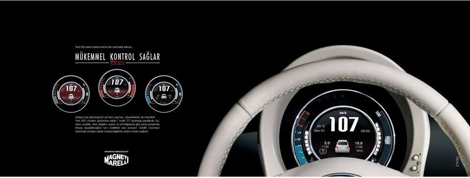 Yeni 500, modern görünüme sahip 7 inçlik TFT gösterge panelinde, hız, devir, sıcaklık, vites değişim uyarısı