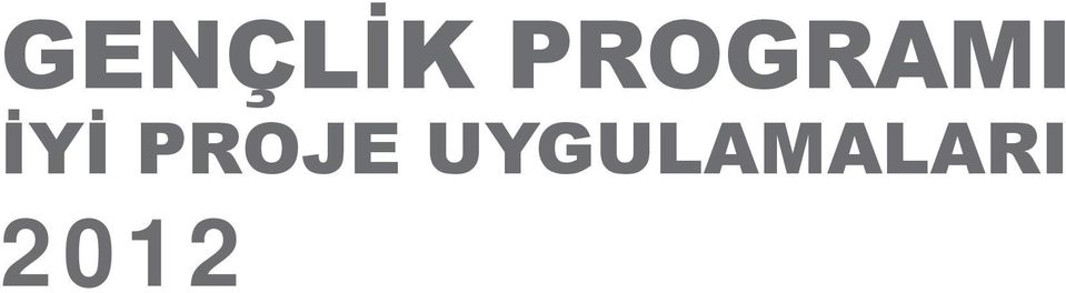 İYİ PROJE