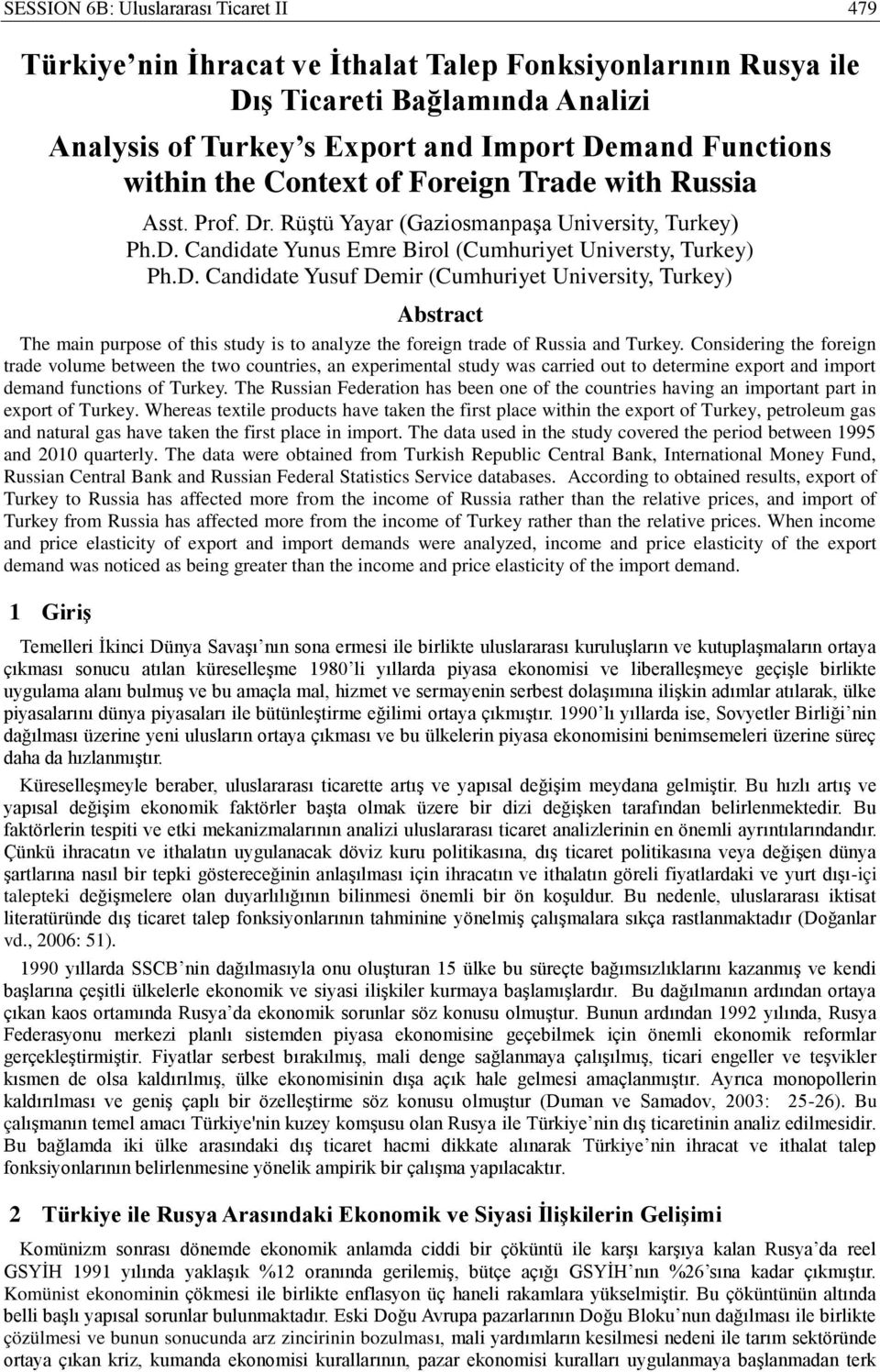 . Rüştü Yayar (Gaziosmanpaşa University, Turkey) Ph.D.