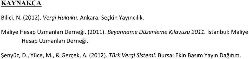 Beyanname Düzenleme Kılavuzu 2011.