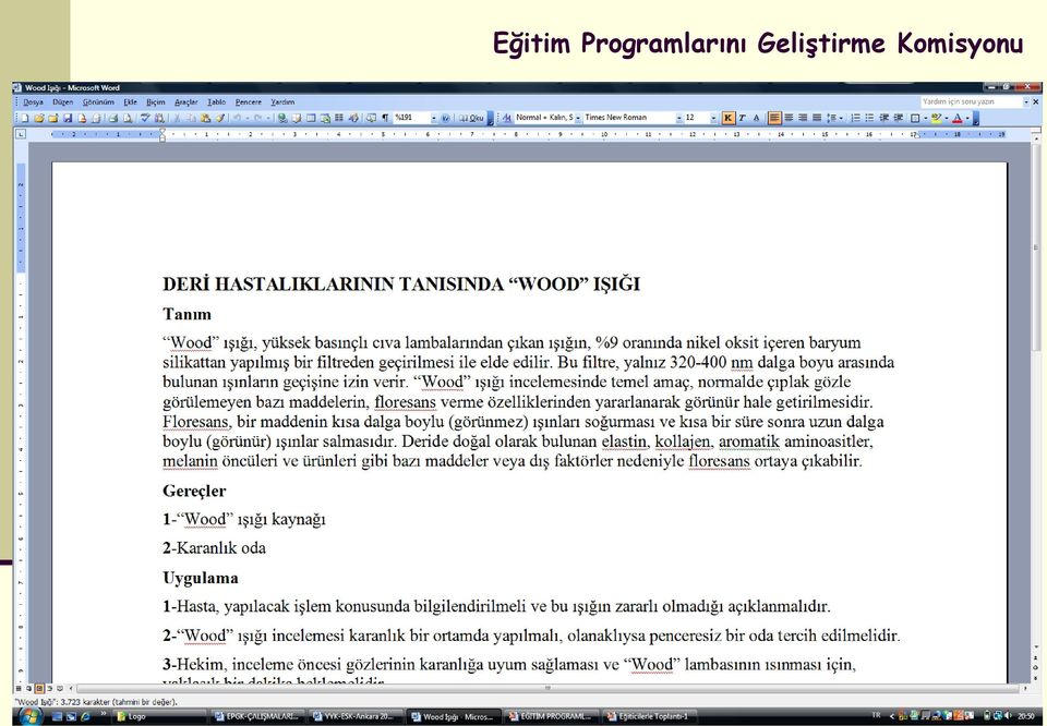 hazırlanabilmesi için, öncelikle Eğitim Programlarını GeliĢtirme