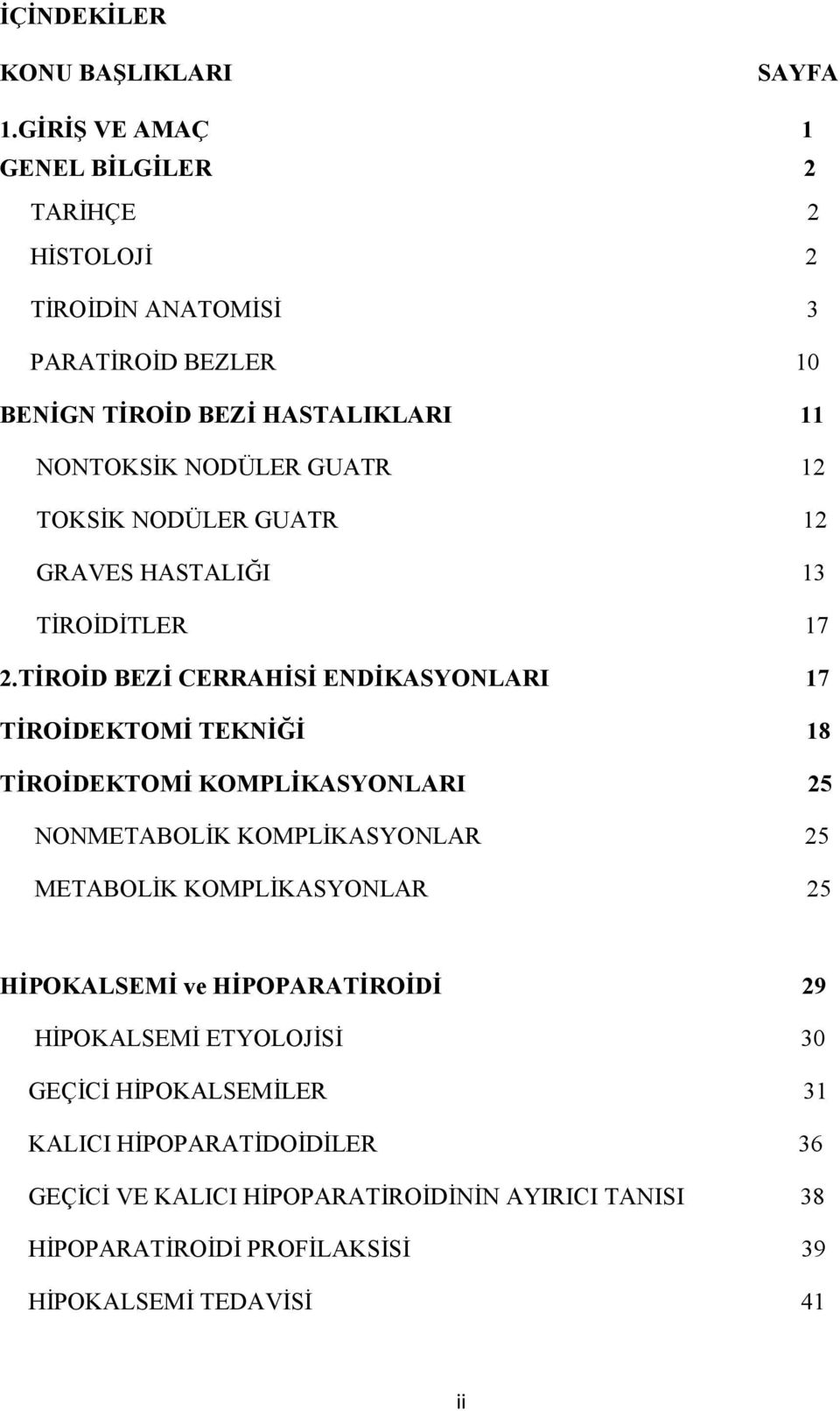 12 TOKSK NODÜLER GUATR 12 GRAVES HASTALII 13 TRODTLER 17 2.