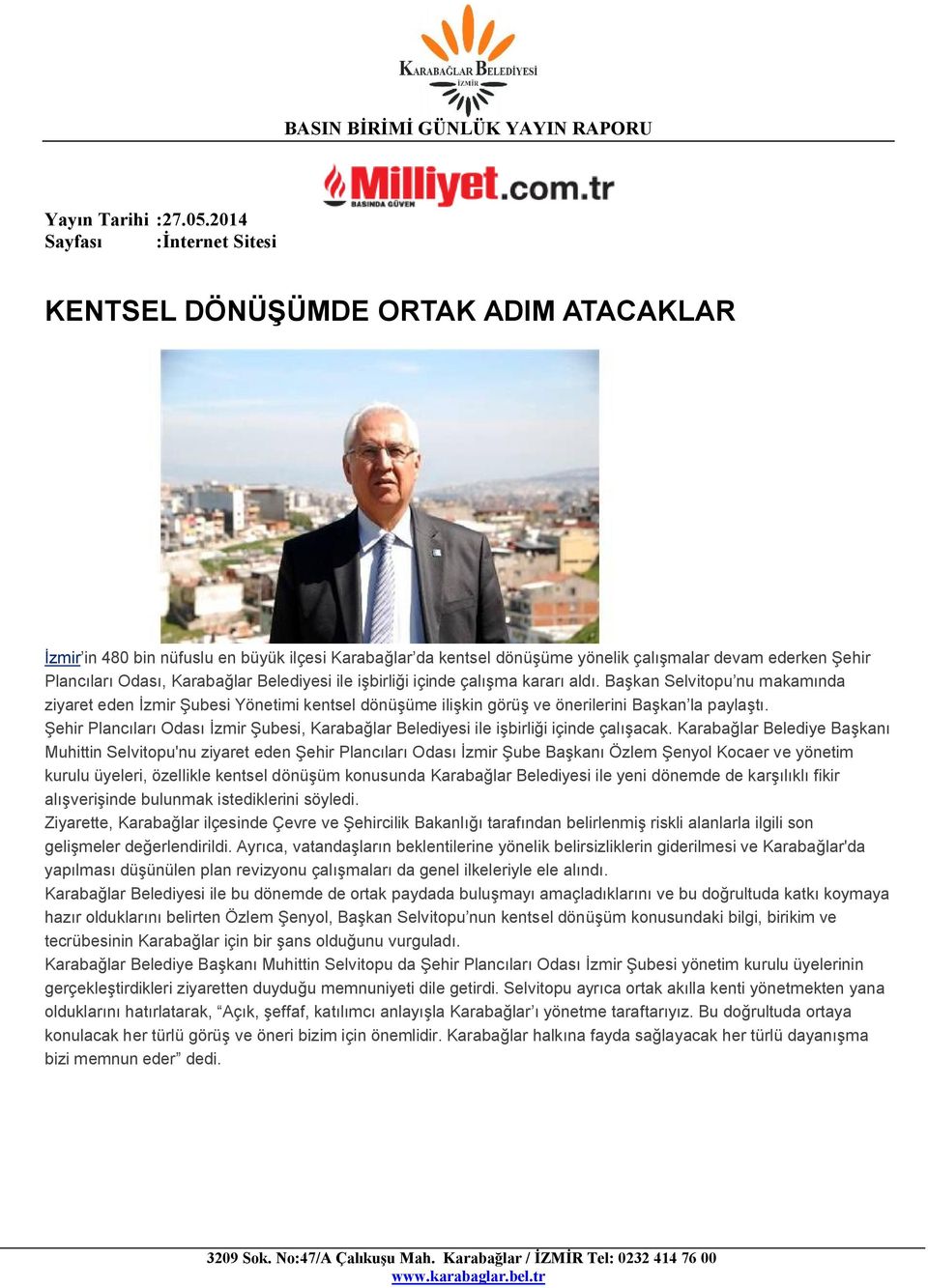 Şehir Plancıları Odası İzmir Şubesi, Karabağlar Belediyesi ile işbirliği içinde çalışacak.