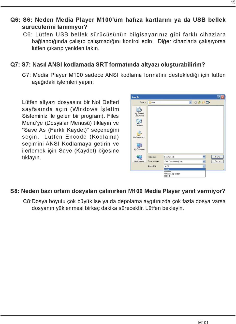 Q7: S7: Nasıl ANSI kodlamada SRT formatında altyazı oluşturabilirim?