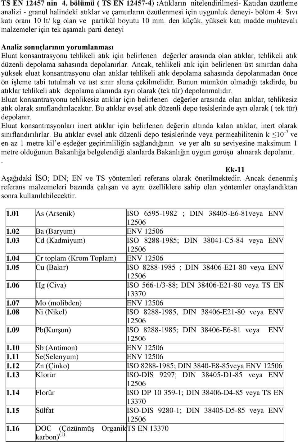 partikül boyutu 10 mm.