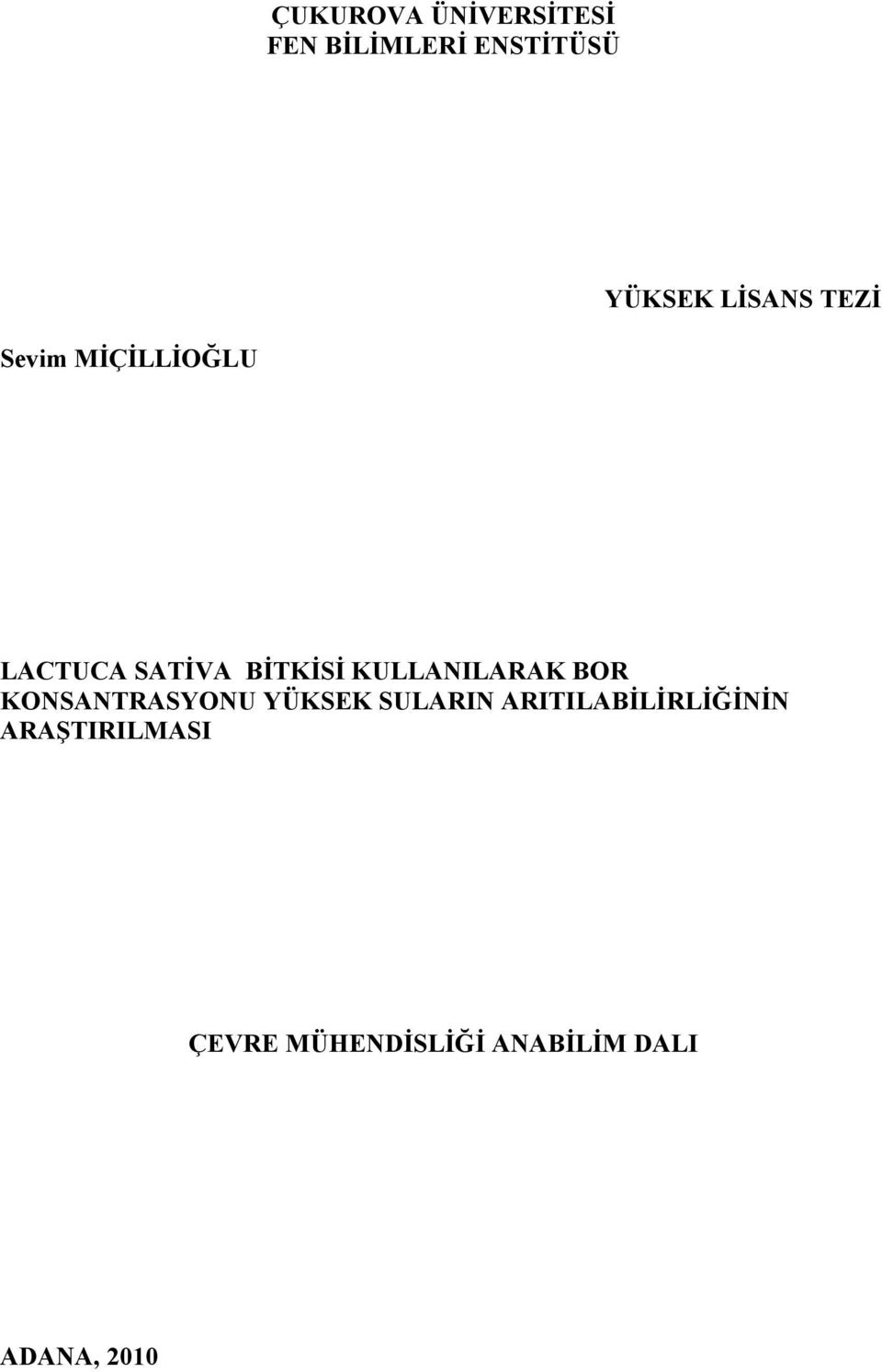 KULLANILARAK BOR KONSANTRASYONU YÜKSEK SULARIN