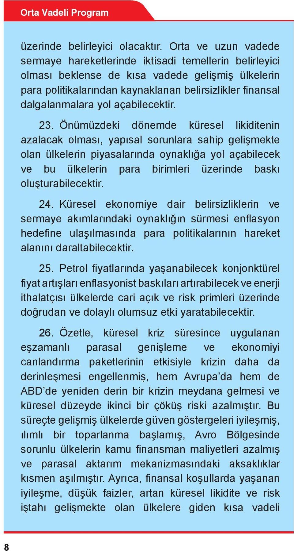 yol açabilecektir. 23.