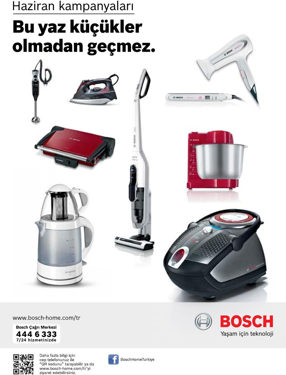 com/tr Bosch Çağrı Merkezi 444 6 333 7/24 hizmetinizde Daha