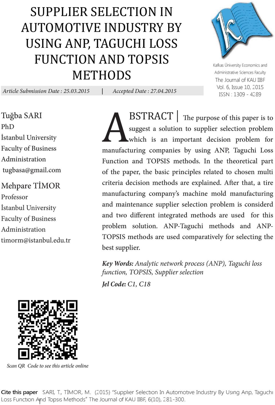 tr A BSTRACT Kafkas Üniversity Economics and Administrative Sciences Faculty The Journal of KAU IIBF Vol.