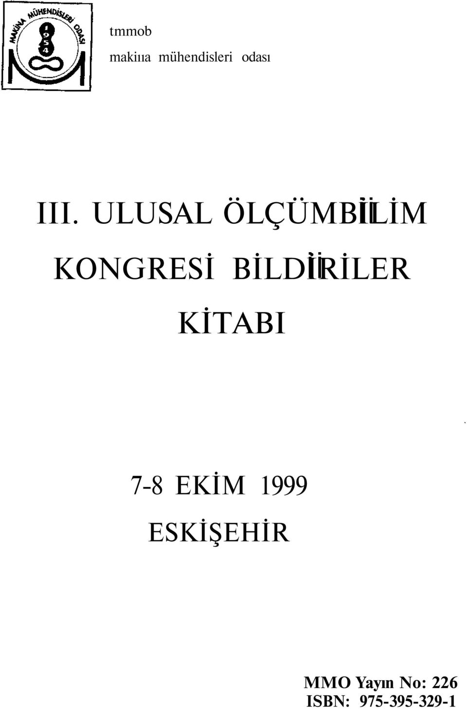 BİLDİRİLER KİTABI 7-8 EKİM 1999