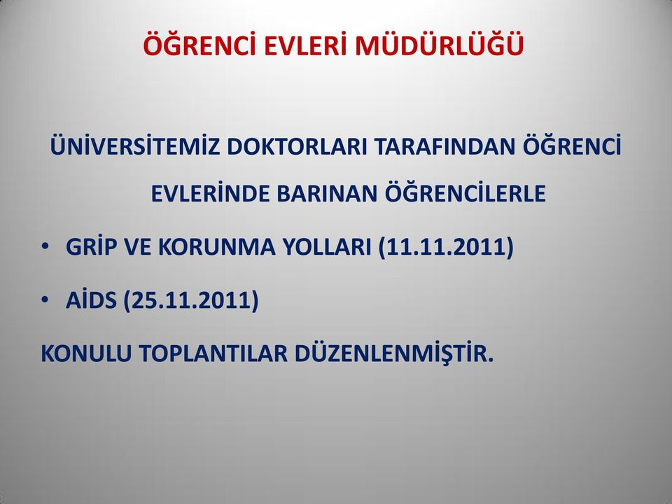 ÖĞRENCİLERLE GRİP VE KORUNMA YOLLARI (11.