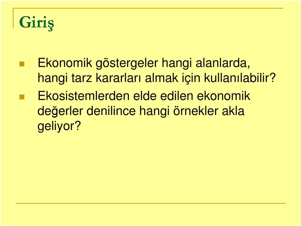 kullanılabilir?