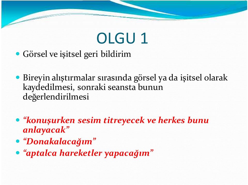 seansta bunun değerlendirilmesi konuşurken sesim titreyecek