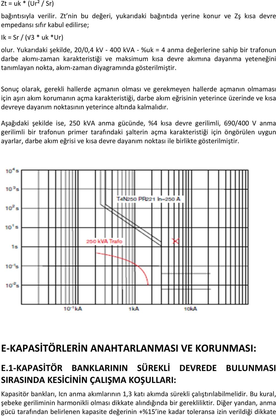 diyagramında gösterilmiştir.