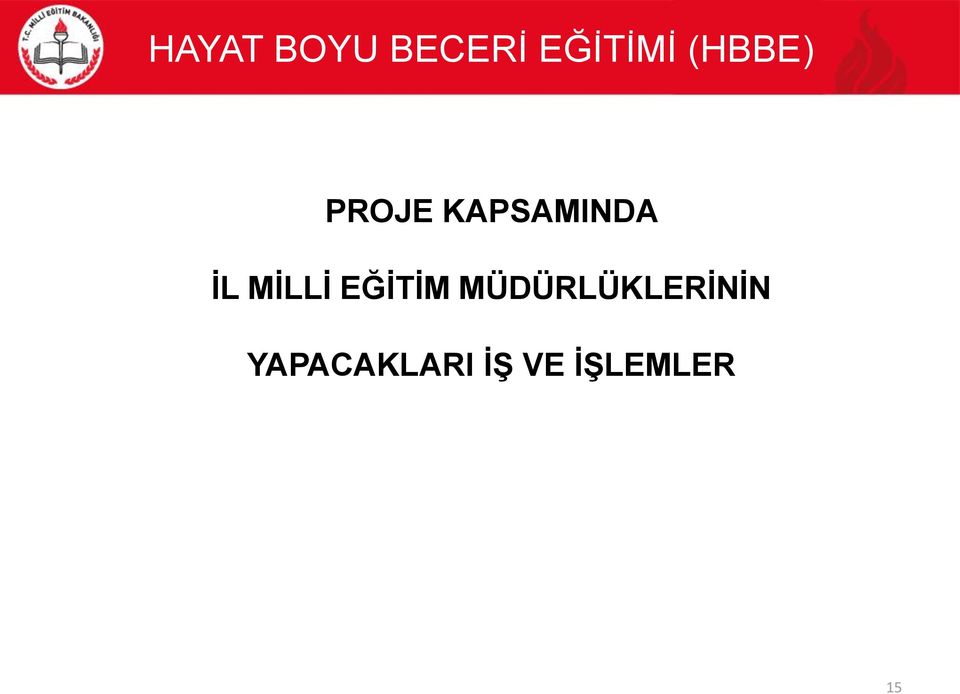 MÜDÜRLÜKLERİNİN