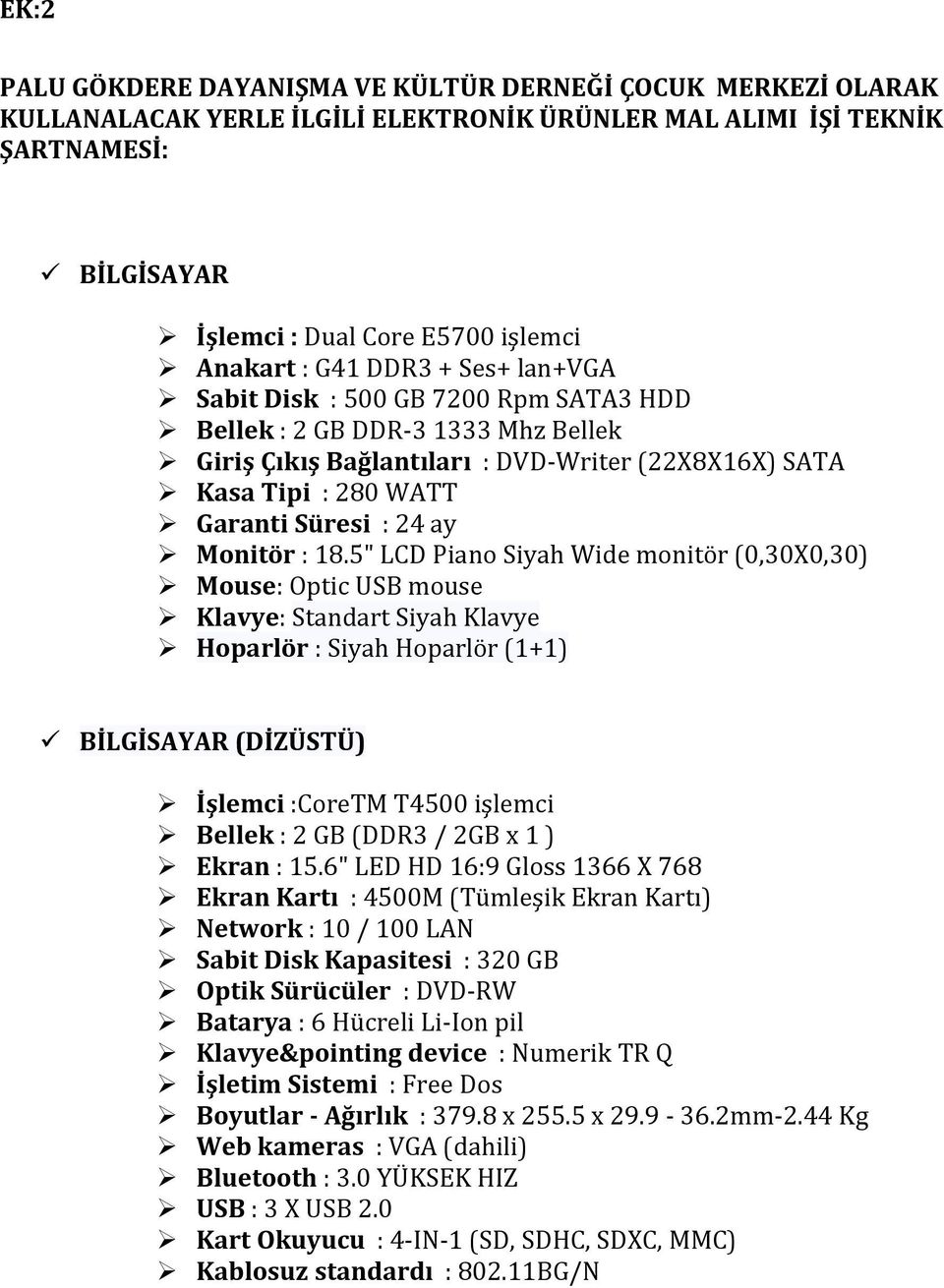 Monitör : 18.