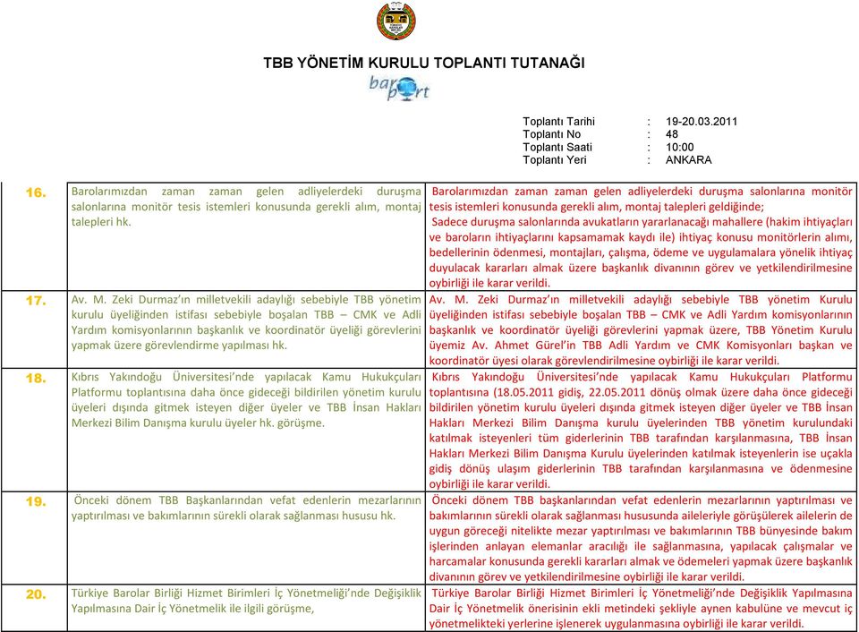 üzere görevlendirme yapılması hk. 18.