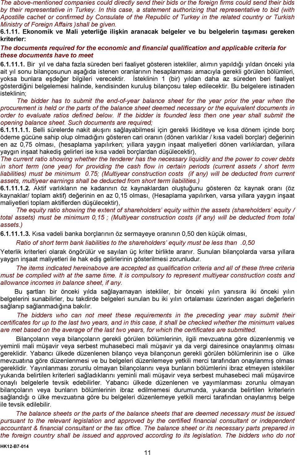 Affairs )shall be given. 6.1.11.