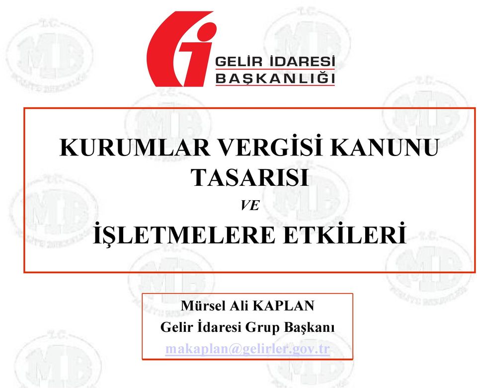 ETKİLERİ Mürsel Ali KAPLAN