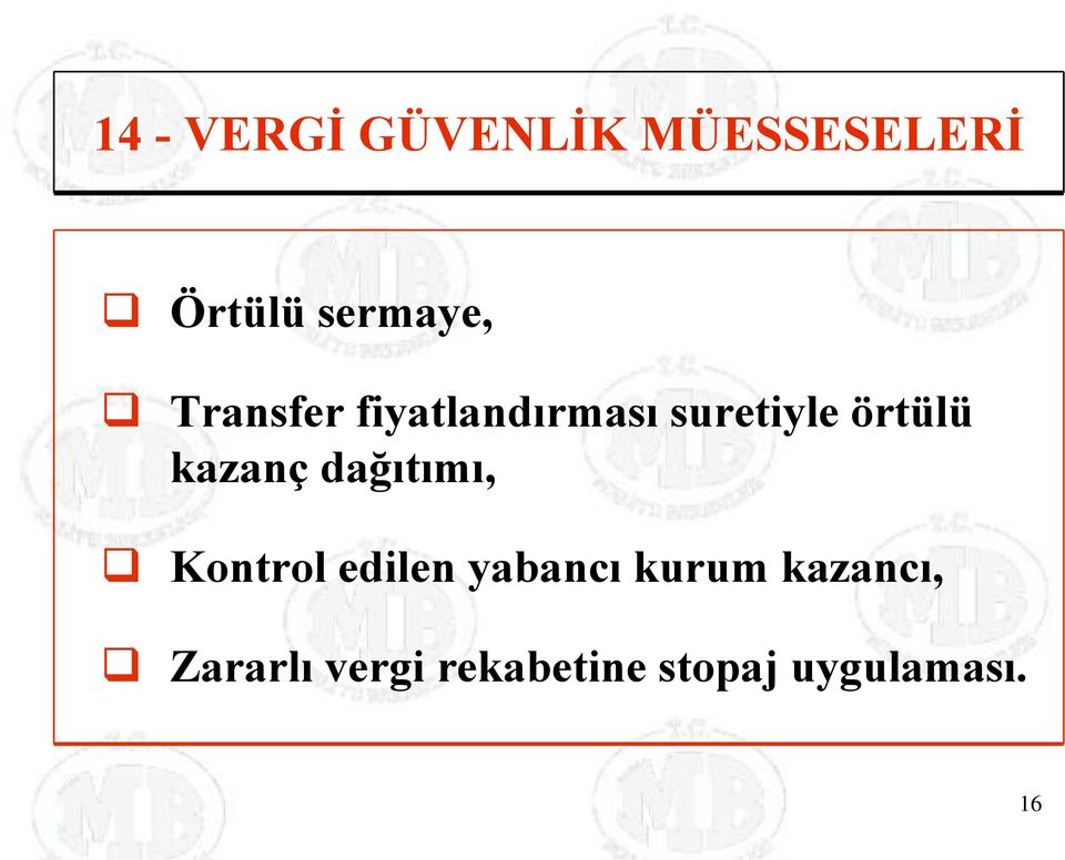 örtülü kazanç dağıtımı, Kontrol edilen yabancı