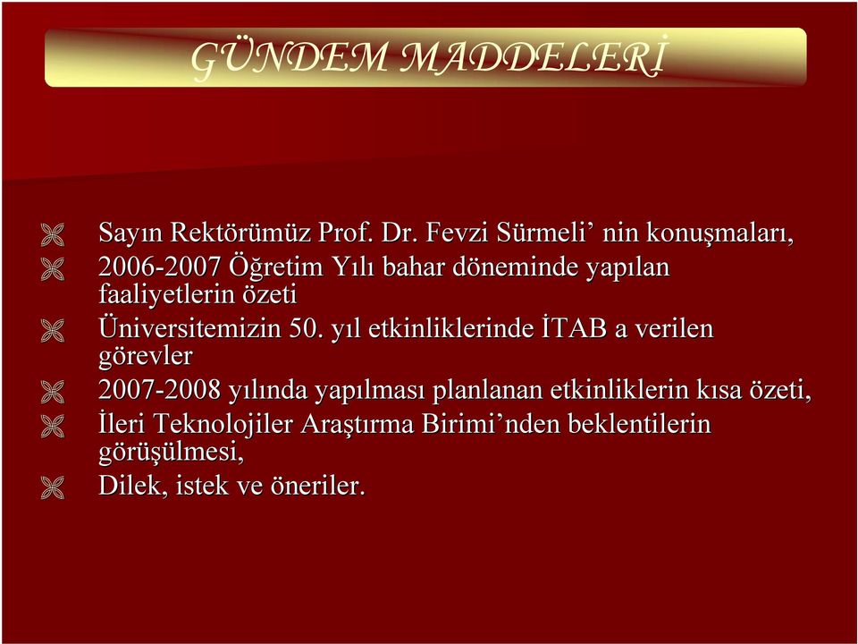 faaliyetlerin özeti Üniversitemizin 50.