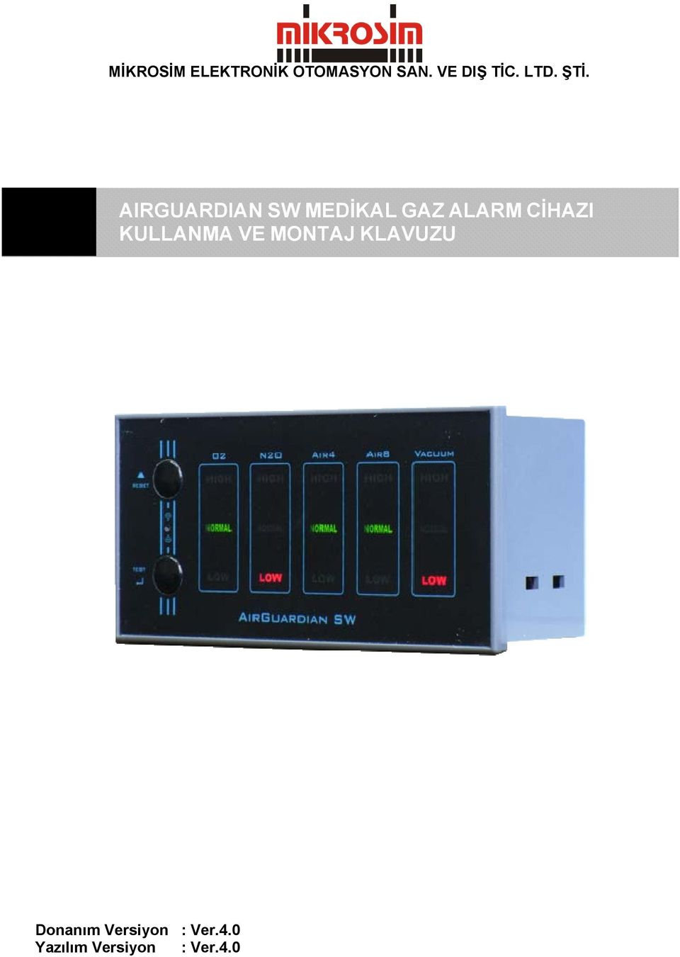 AIRGUARDIAN SW MEDİKAL GAZ ALARM CİHAZI