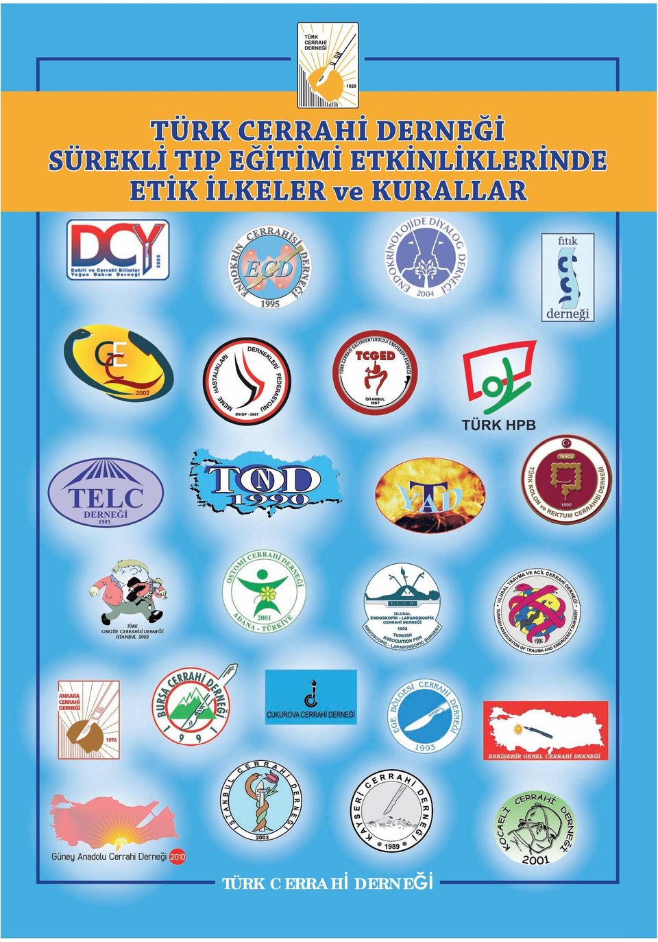 ETKİNLİKLERİNDE ETİK