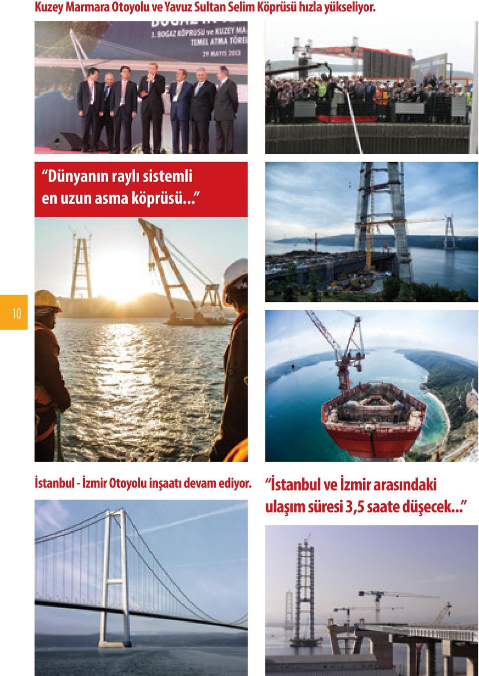 .. 10 İstanbul - İzmir Otoyolu inşaatı devam ediyor.