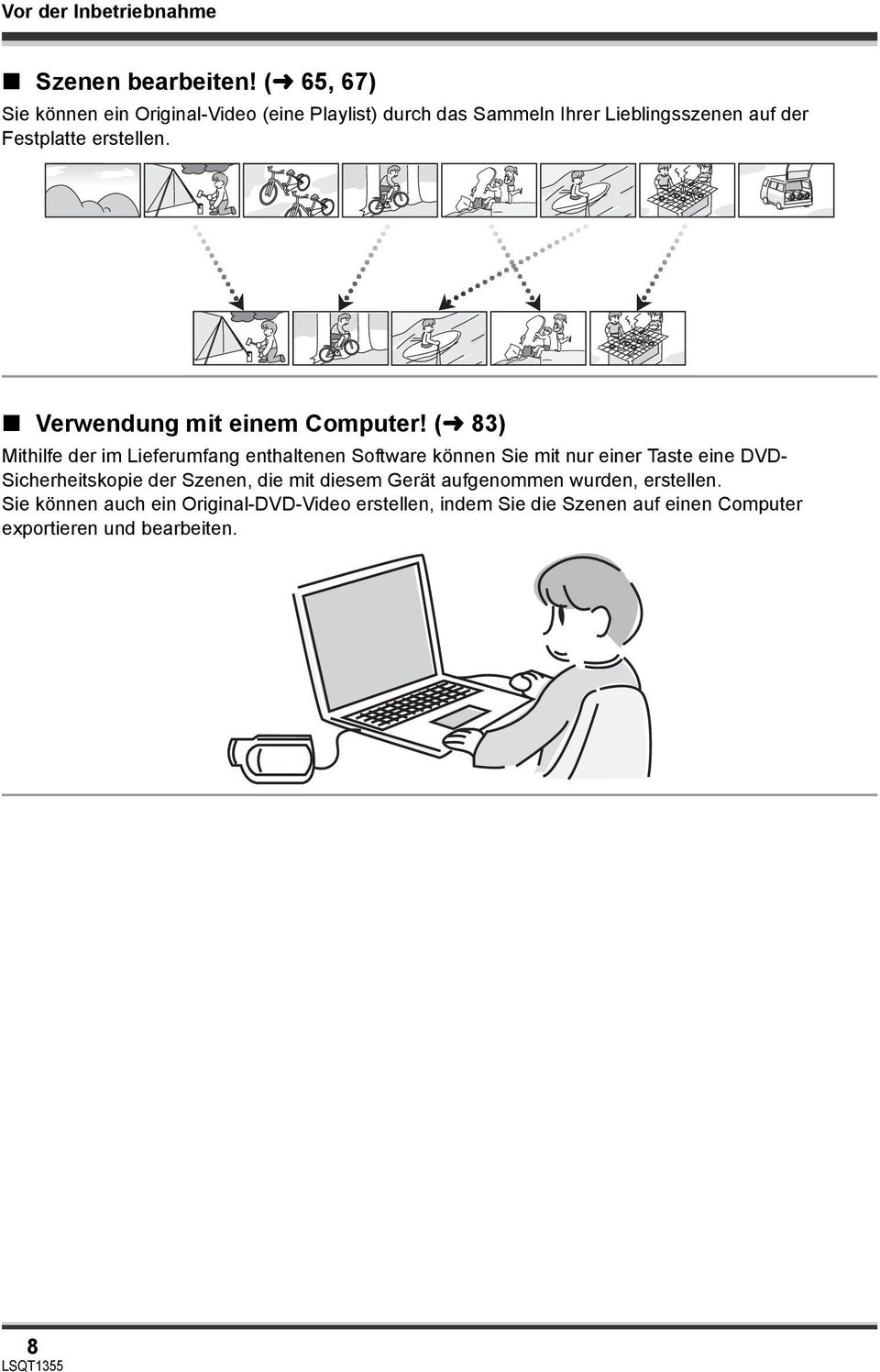 erstellen. Verwendung mit einem Computer!