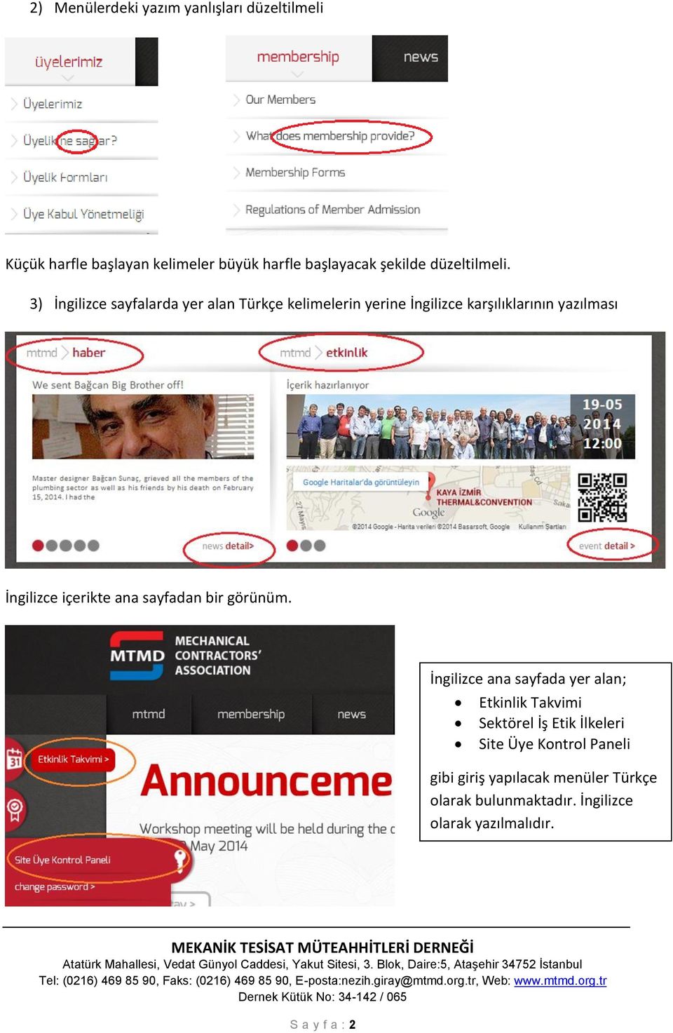 3) İngilizce sayfalarda yer alan Türkçe kelimelerin yerine İngilizce karşılıklarının yazılması İngilizce içerikte