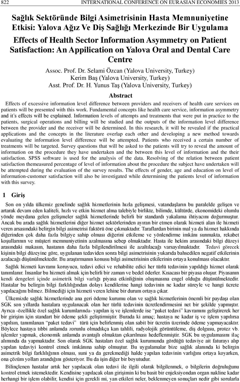 Selami Özcan (Yalova University, Turkey) Kerim Baş (Yalova University, Turkey) Asst. Prof. Dr. H.