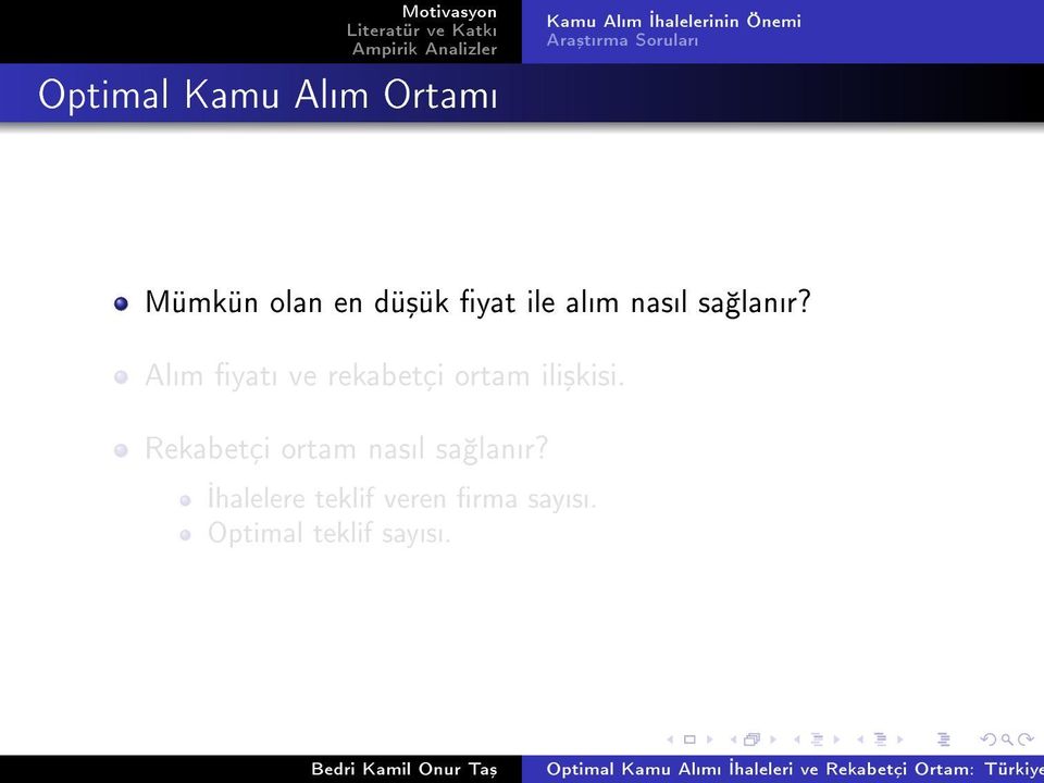 lanr? Alm yat ve rekabetçi ortam ili³kisi.