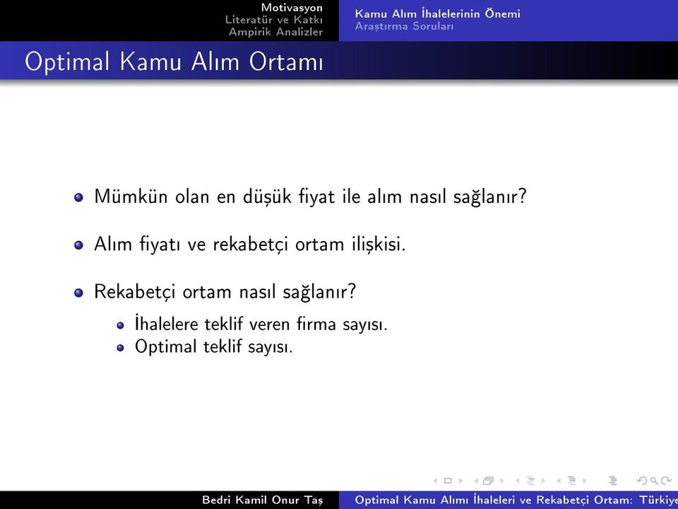 lanr? Alm yat ve rekabetçi ortam ili³kisi.