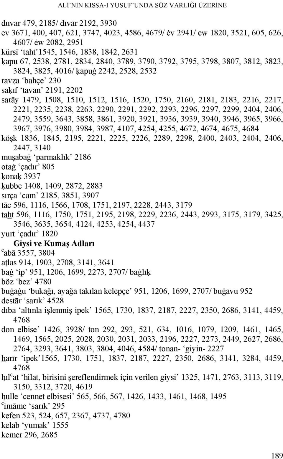 1508, 1510, 1512, 1516, 1520, 1750, 2160, 2181, 2183, 2216, 2217, 2221, 2235, 2238, 2263, 2290, 2291, 2292, 2293, 2296, 2297, 2299, 2404, 2406, 2479, 3559, 3643, 3858, 3861, 3920, 3921, 3936, 3939,