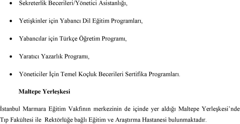 Becerileri Sertifika Programları.